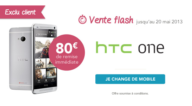 Vente Flash HTCOne anciens clients